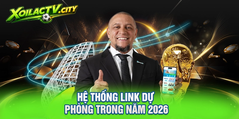 Hệ thống link dự phòng trong năm 2026
